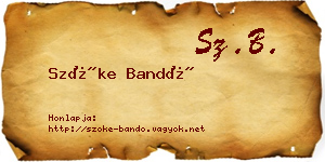 Szőke Bandó névjegykártya